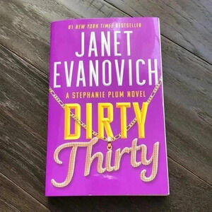 Janet Evanovich Dirty 30  Novel - paperback book